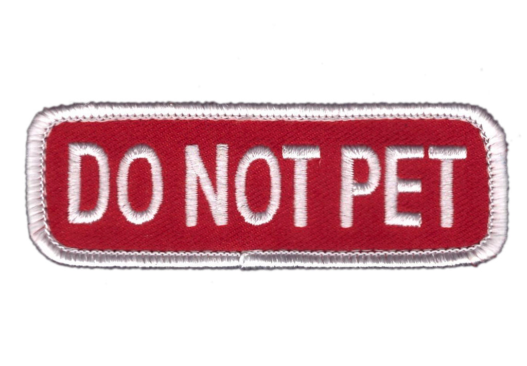 Iron on DO NOT PET Patch – Titan One